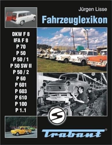 Fahrzeuglexikon Trabant von Bildverlag Bttger GbR